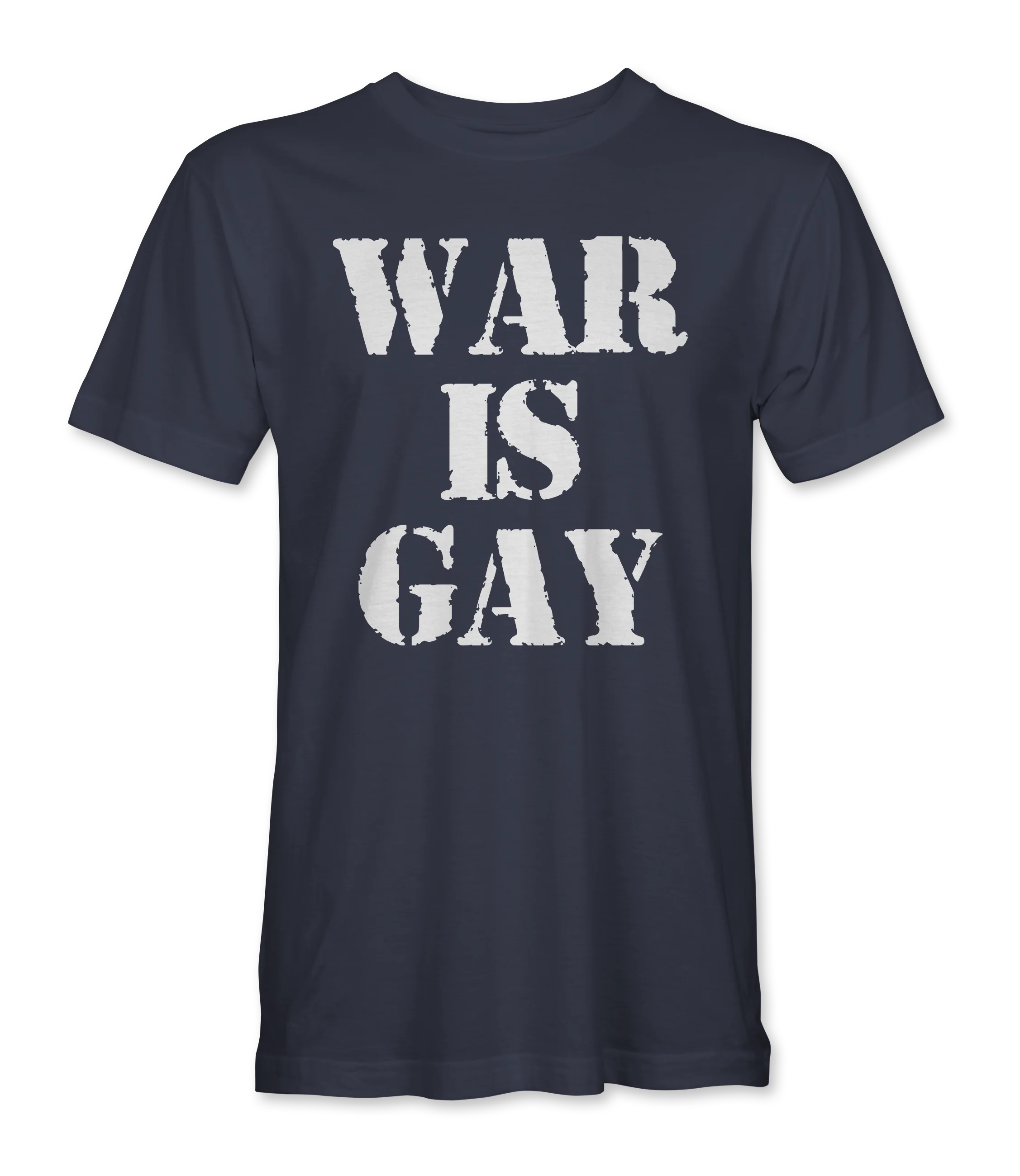 War Is Gay T-Shirt